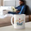 I love you, Dad Mug